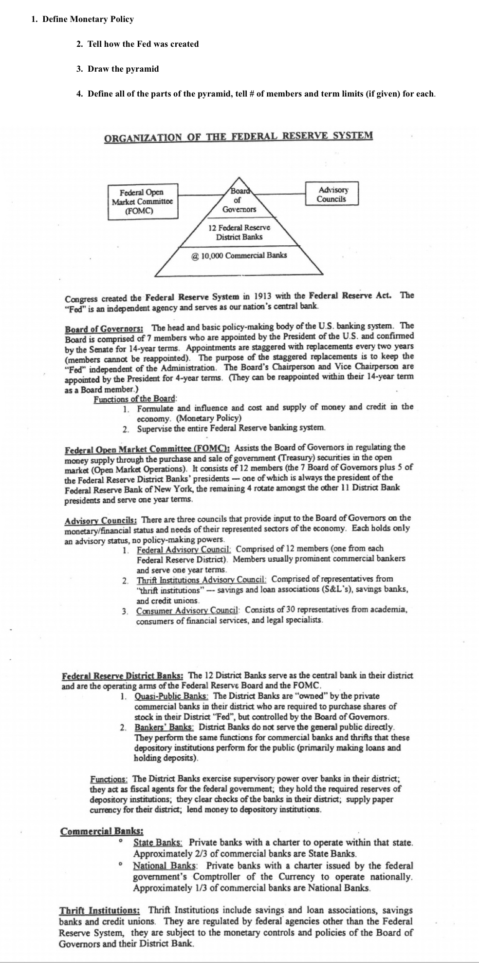 Define Monetary Policy Tell how the Fed was