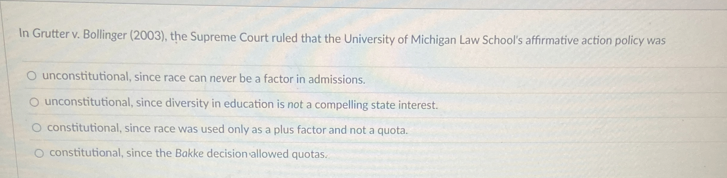 In Grutter v . Bollinger ( 2 0 0 3 ) , the