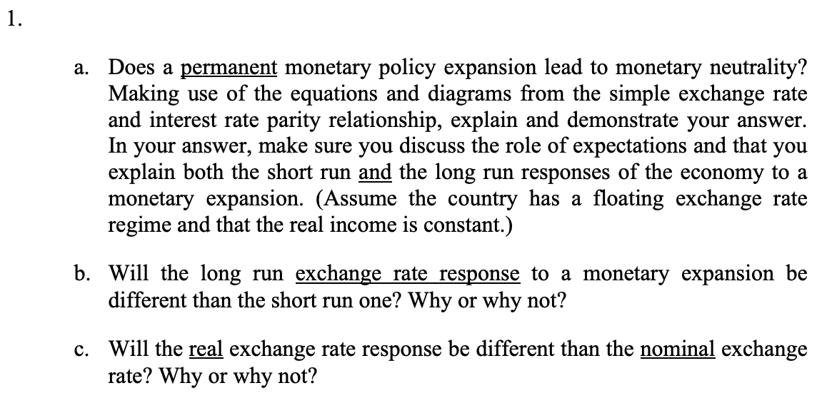 1 . a . Does a permanent monetary policy
