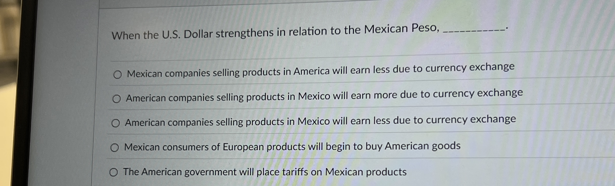 When the U . S . Dollar strengthens in relation