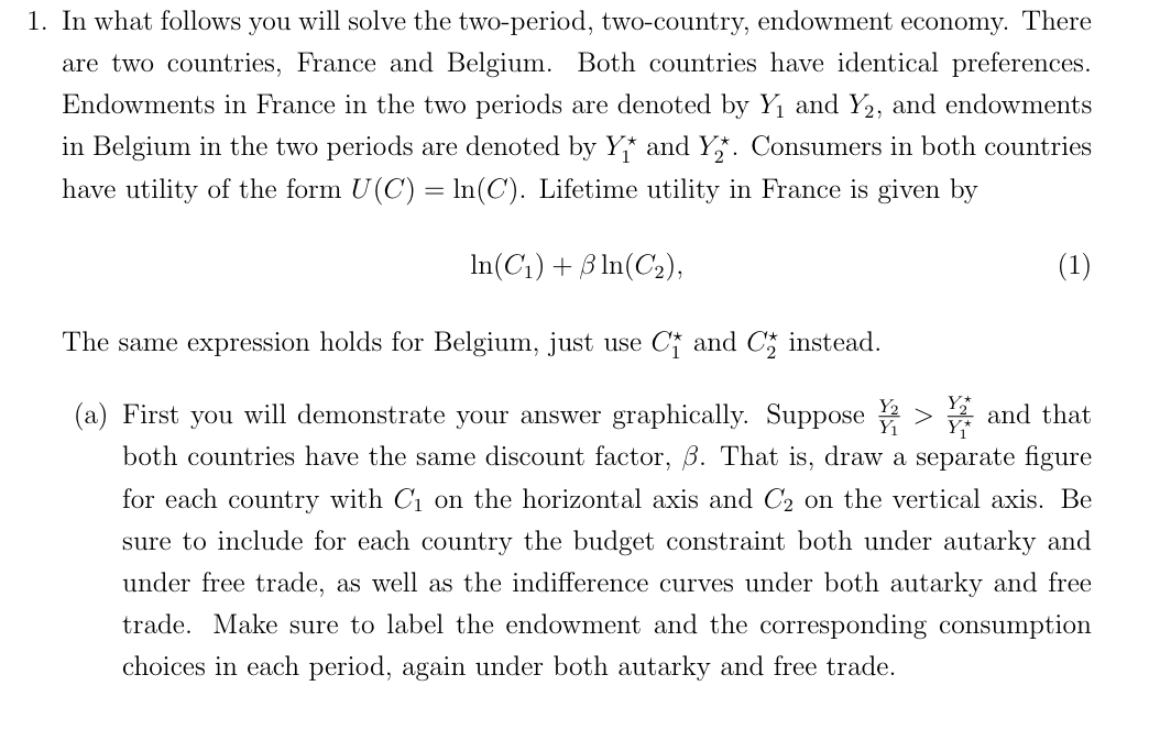 I n what follows you will solve the two - period,