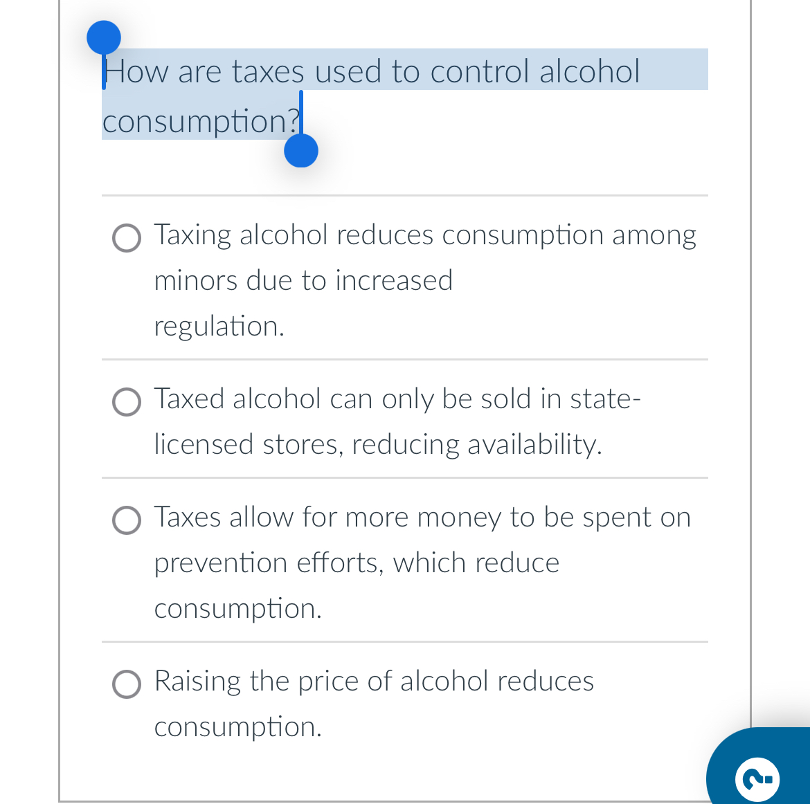 How are taxes used to control alcohol