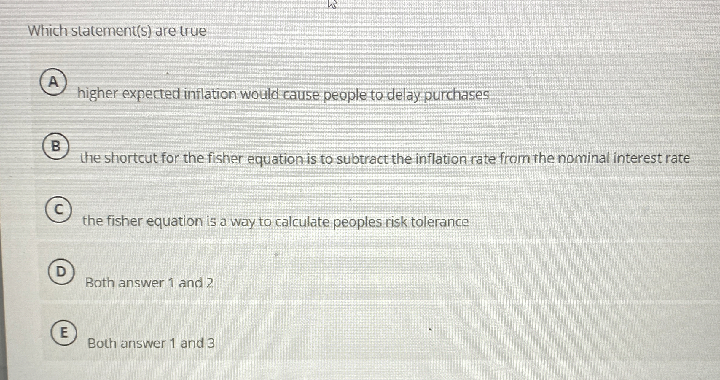 Which statement ( s ) are true higher expected