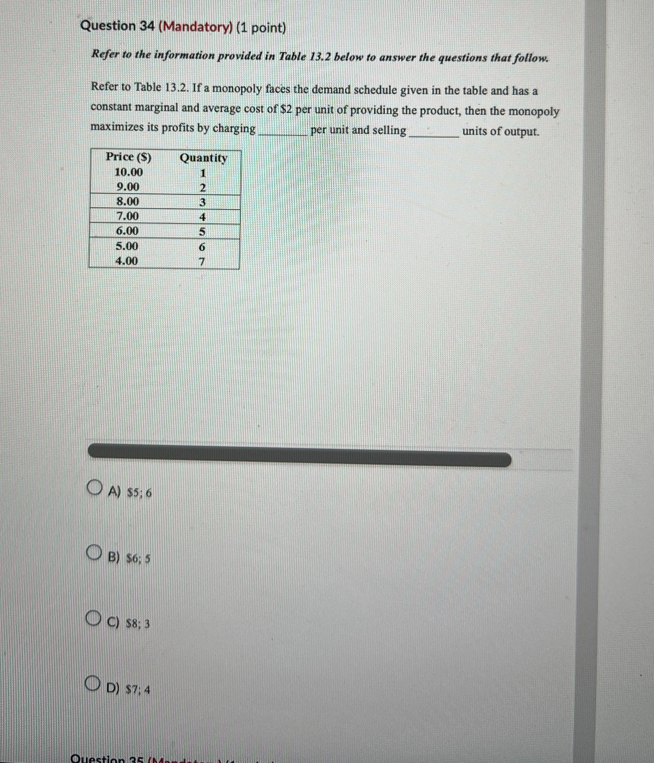 Question 3 4 ( Mandatory ) ( 1 point ) Refer to