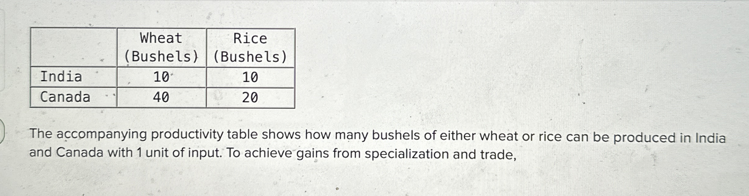 \ table [ [ , \ table [ [ Wheat ] , [ ( Bushels )