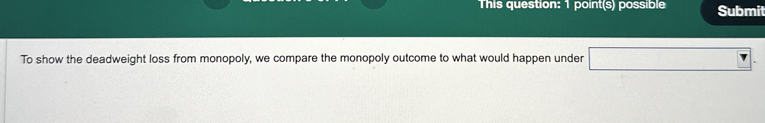 To show the deadweight loss from monopoly, we