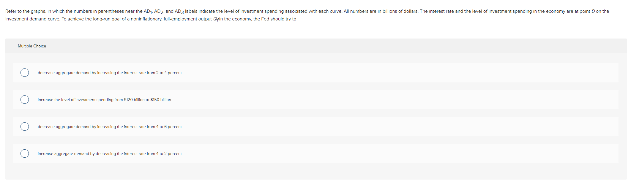 investment demand curve. T o achieve the long -