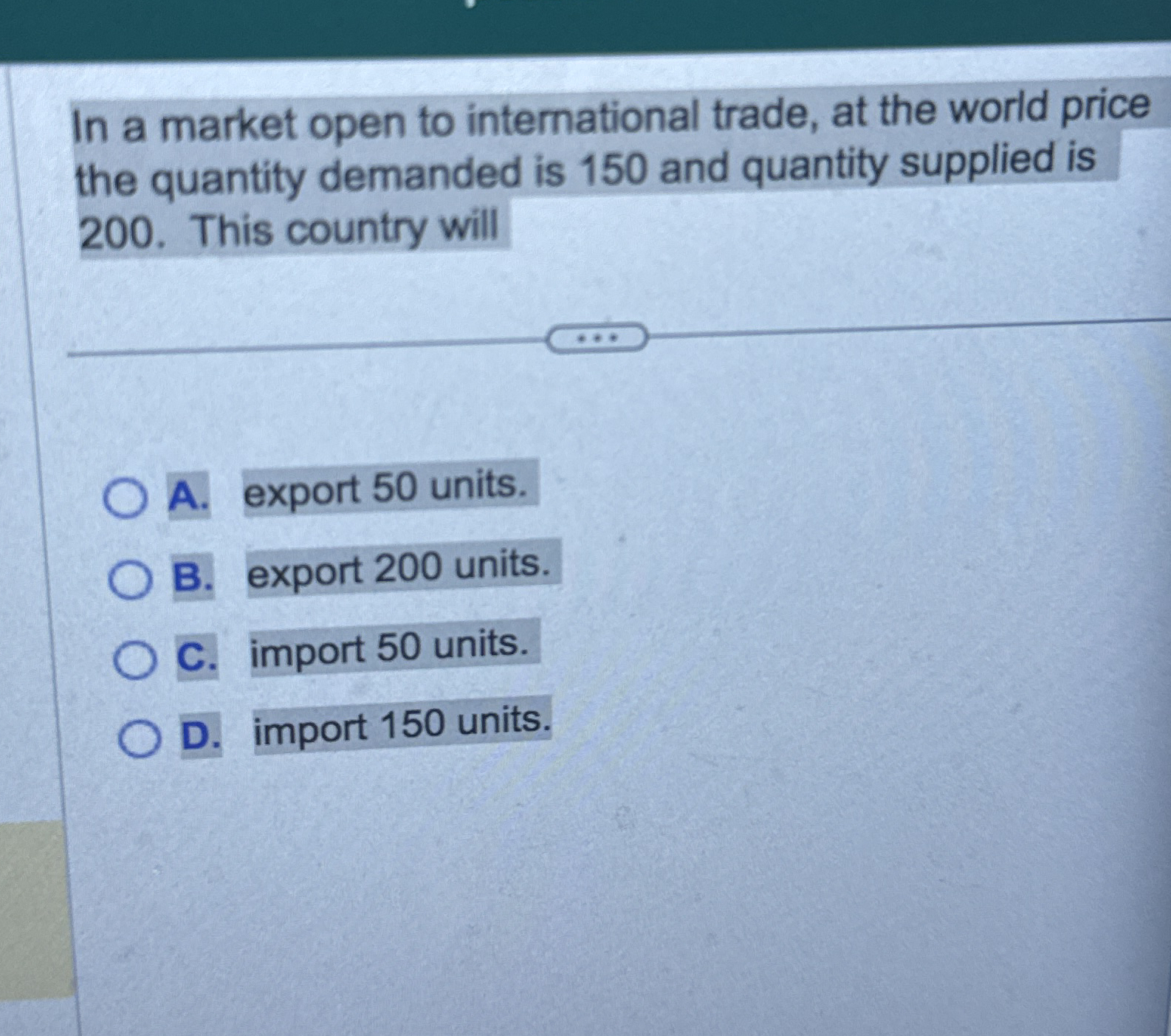 In a market open to international trade, at the