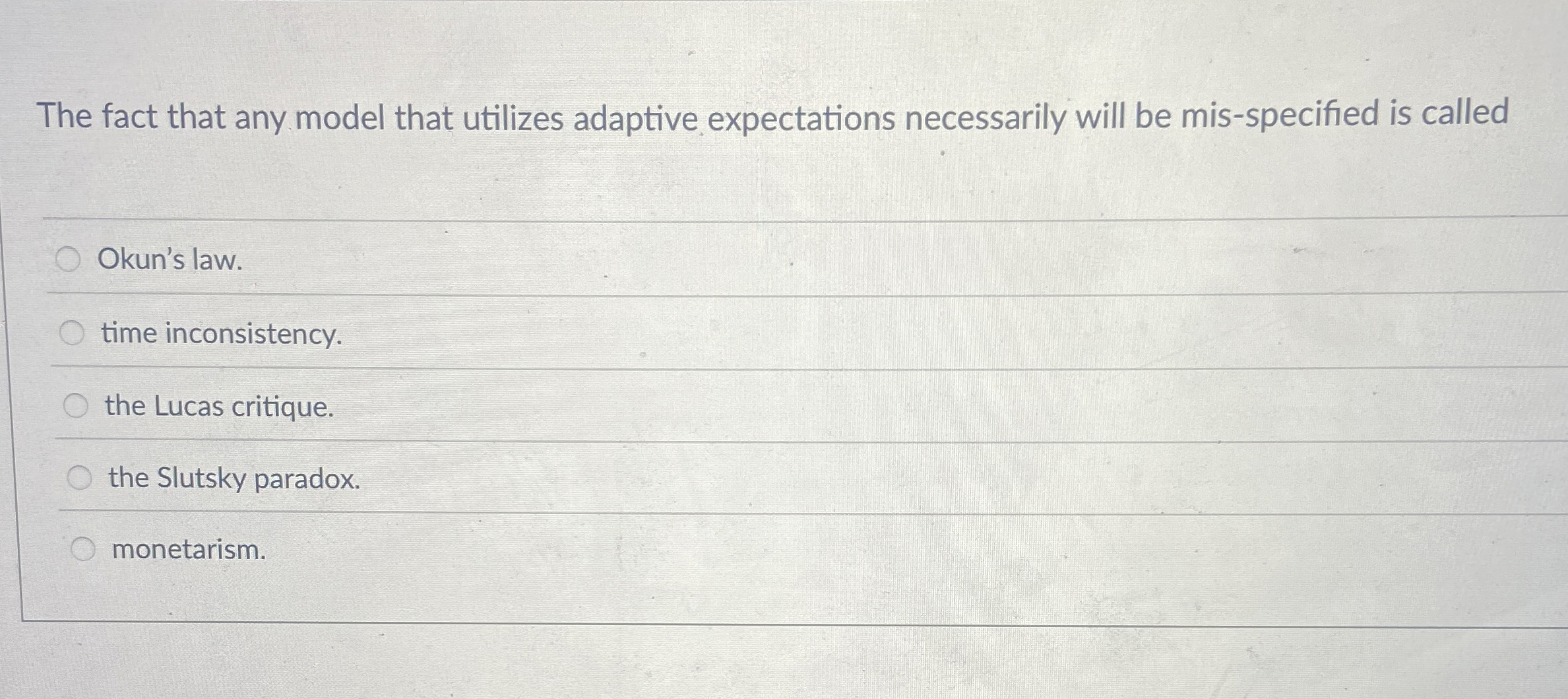 The fact that any model that utilizes adaptive