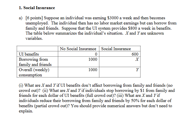 1 . Social Insurance ( please explain the math )