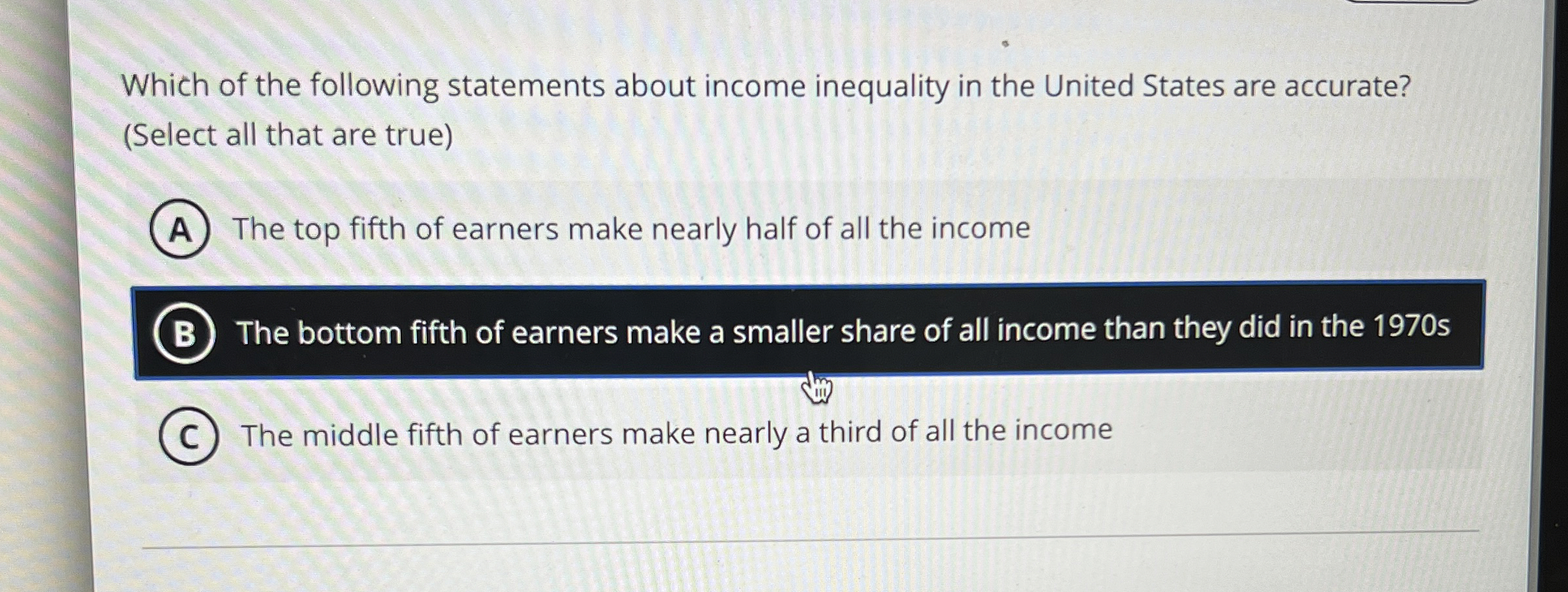 Which of the following statements about income
