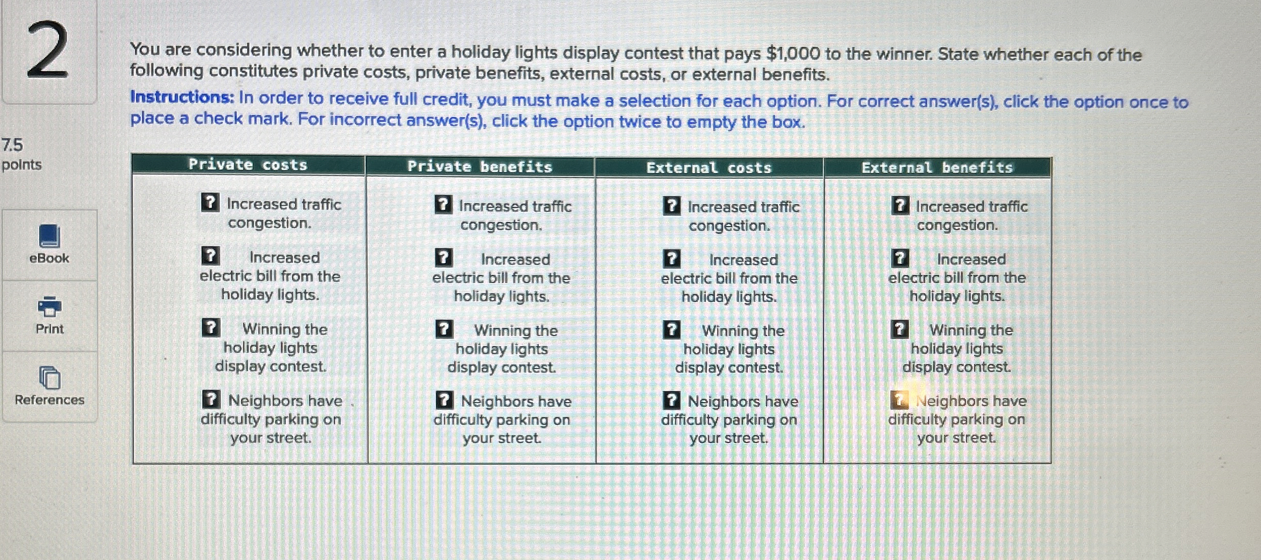 2 You are considering whether to enter a holiday