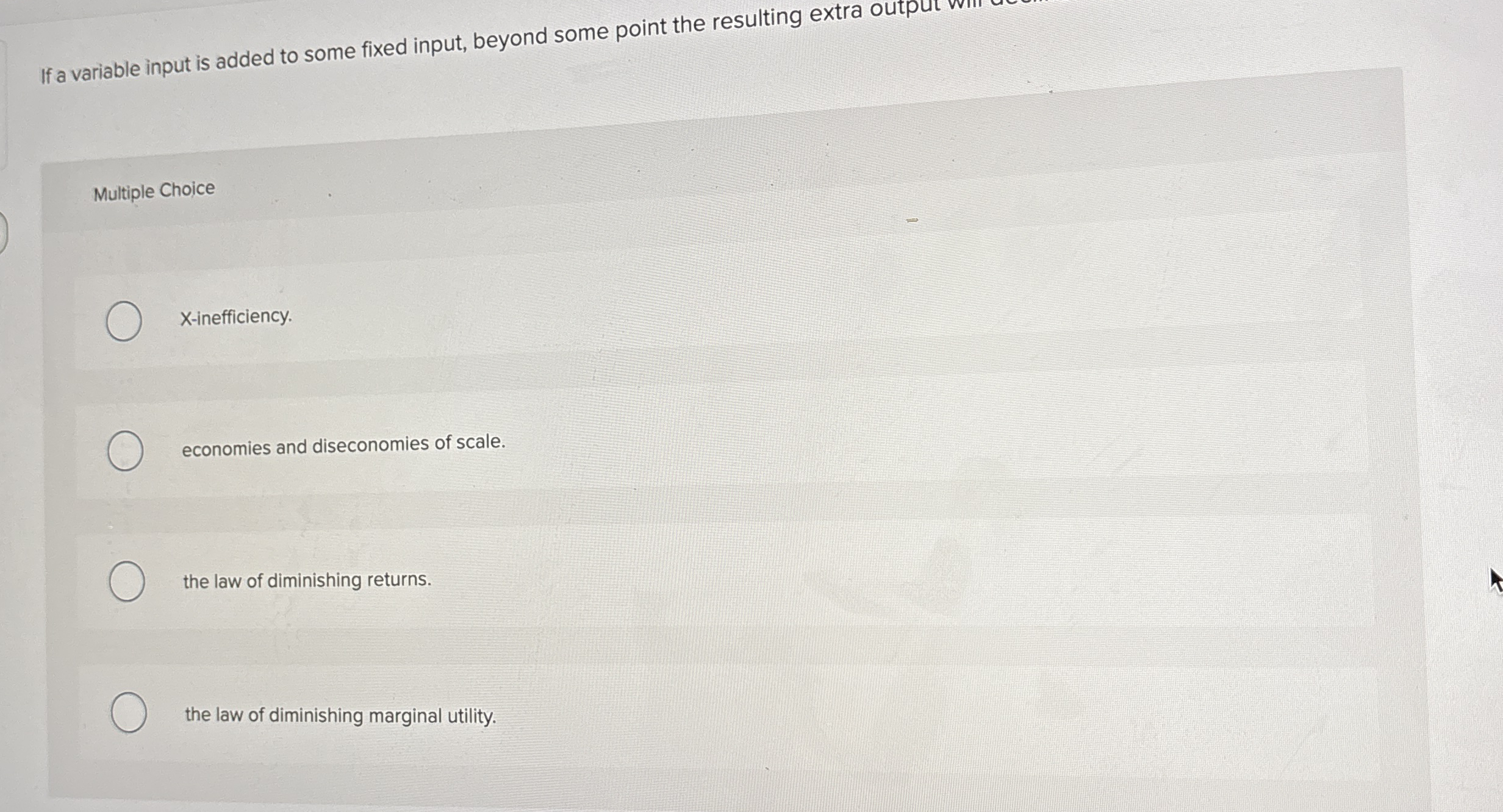 If a variable input is added to some fixed input,