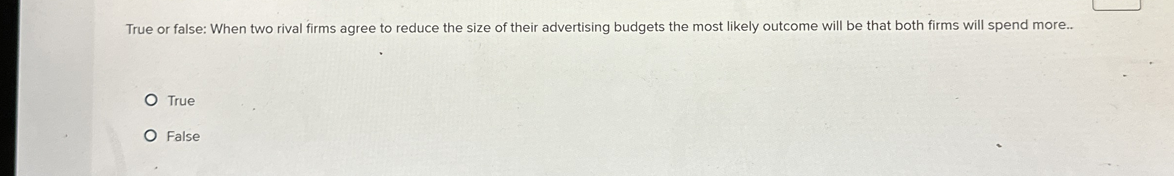 True or false: When two rival firms agree to