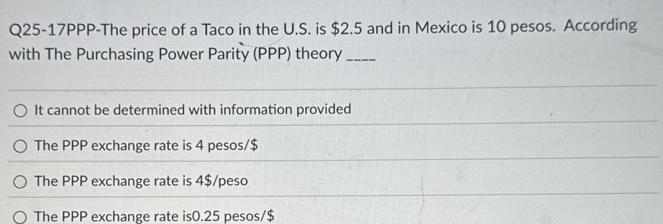Q 2 5 - 1 7 PPP - The price of a Taco in the U .