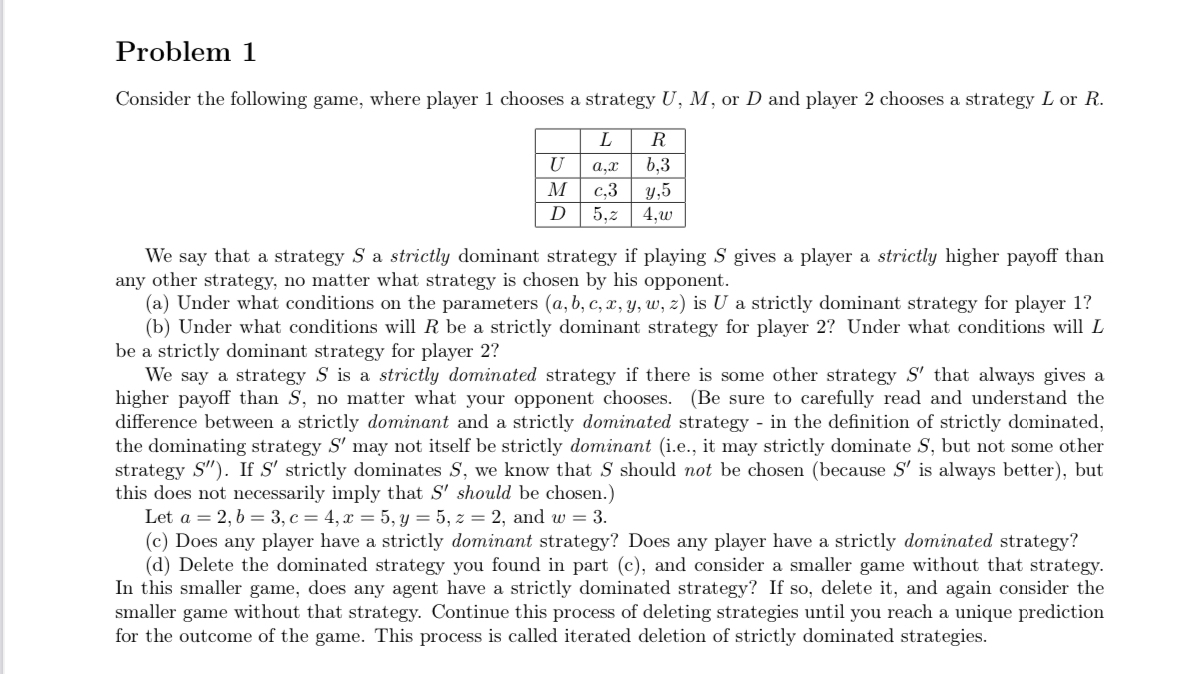 Problem 1 Consider the following game, where