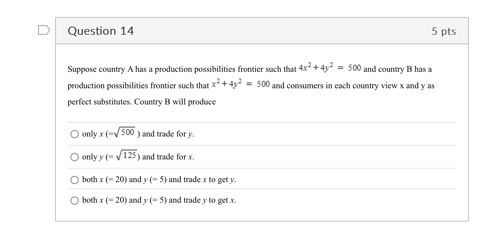 Question 1 4 Suppose country A has a production