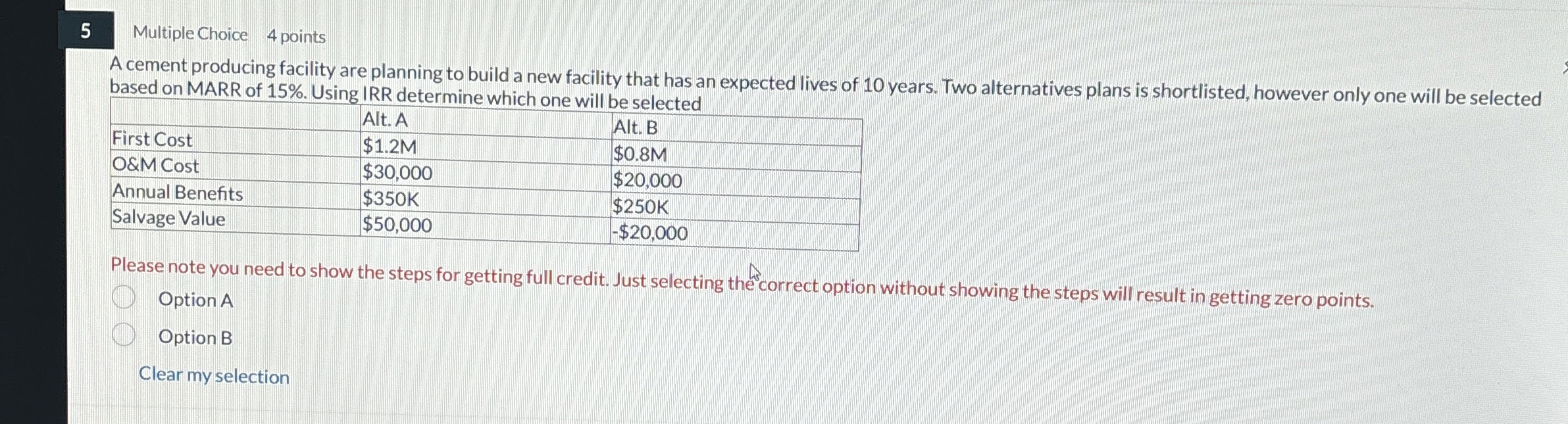 5 Multiple Choice 4 points A cement producing