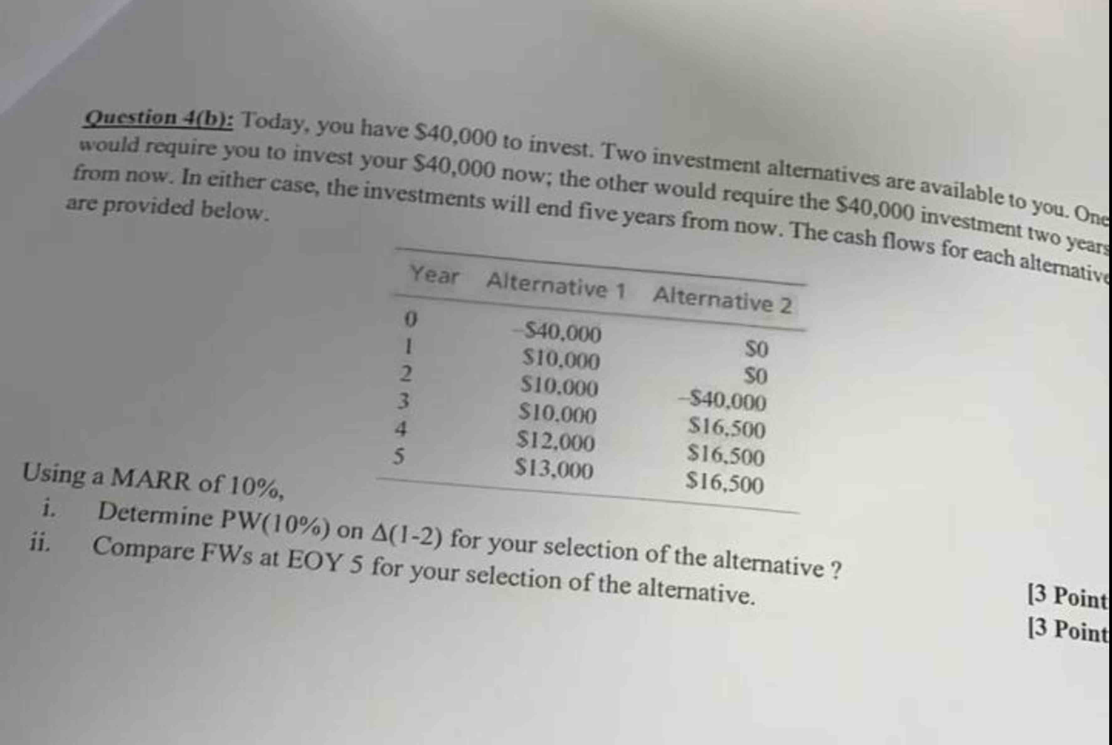 Ouestion 4 ( b ) : Today, you have $ 4 0 , 0 0 0