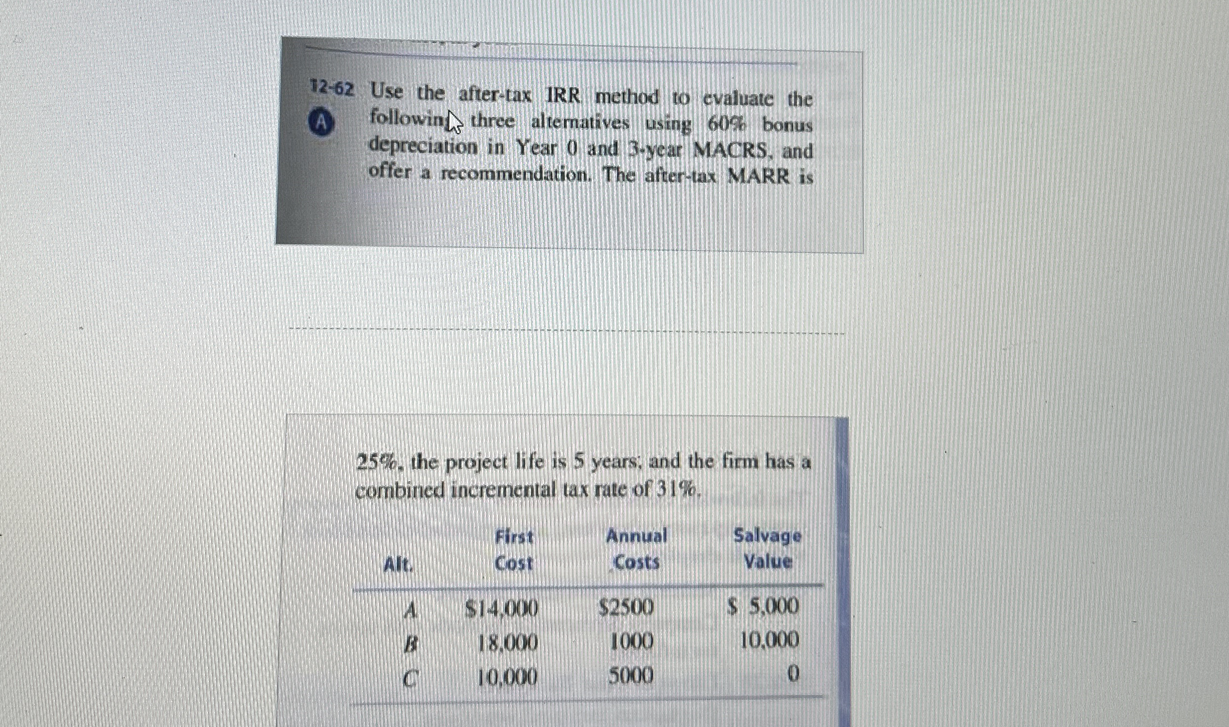 1 2 - 6 2 Use the after - tax IRR method to