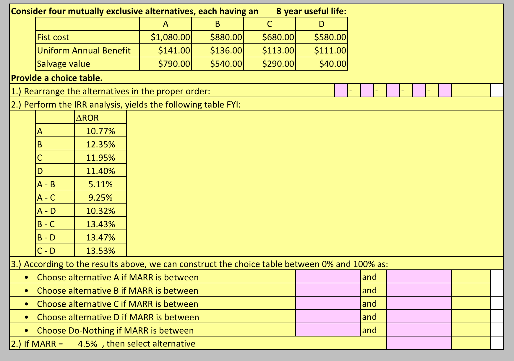 Consider four mutually exclusive alternatives,