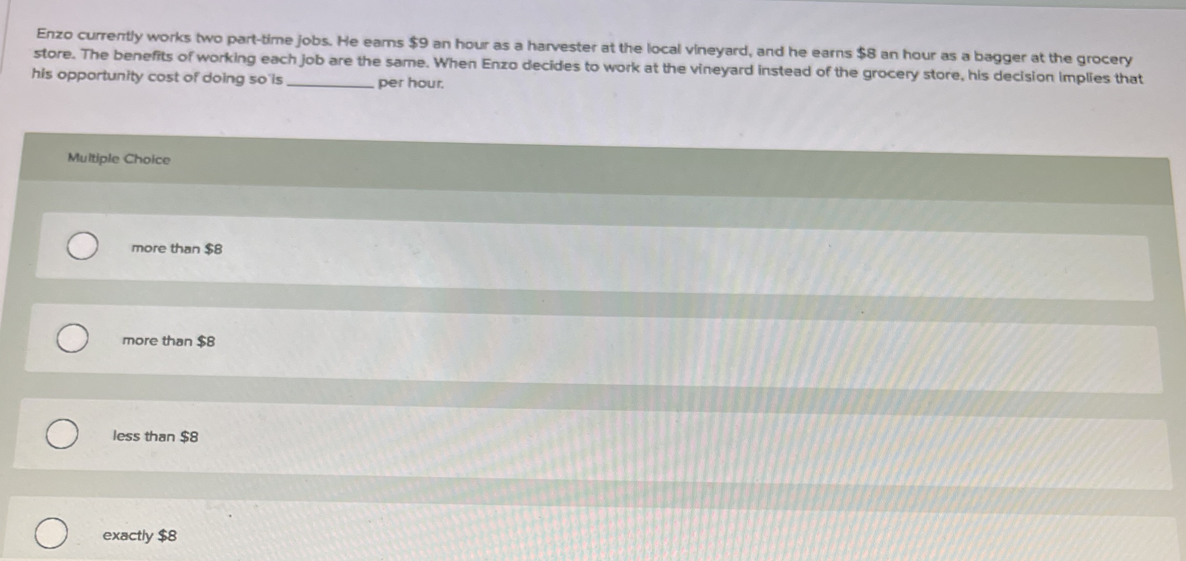 Enzo currently works two part - time jobs. He