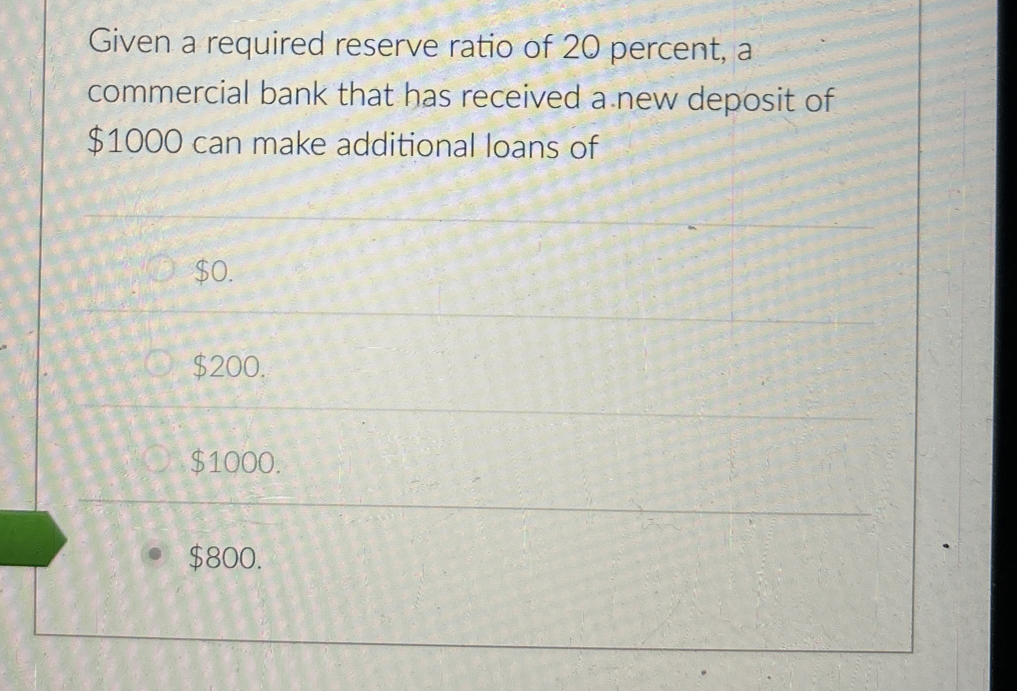 Given a required reserve ratio of 2 0 percent, a