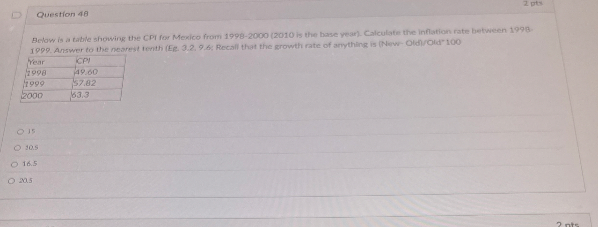 Question 4 8 2 pts Below is a table showing the