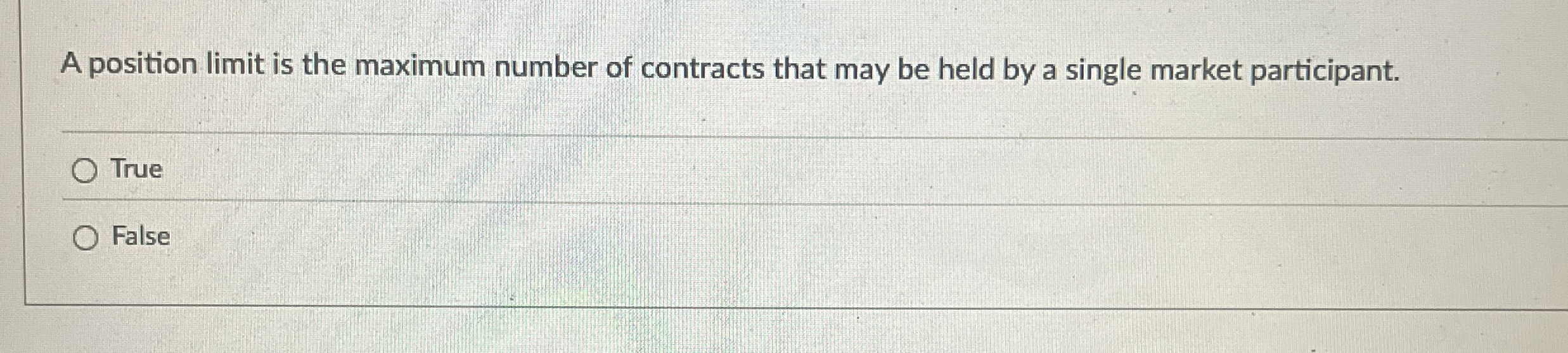 A position limit is the maximum number of