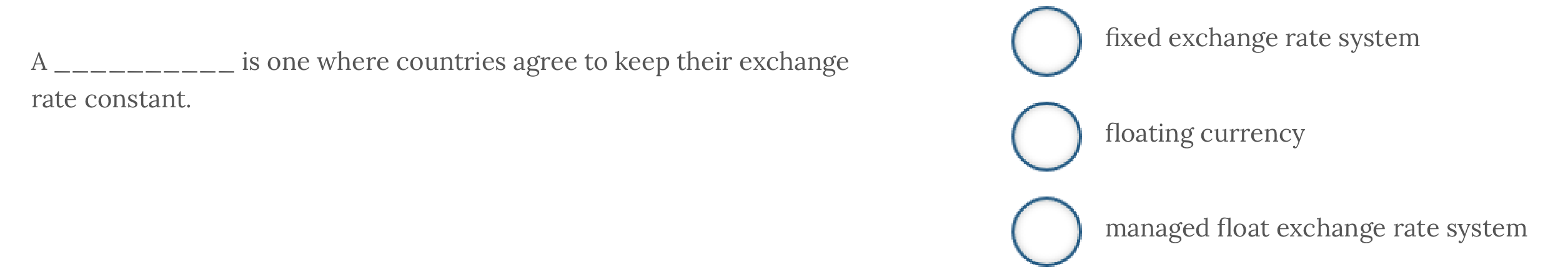 A is one where countries agree to keep their