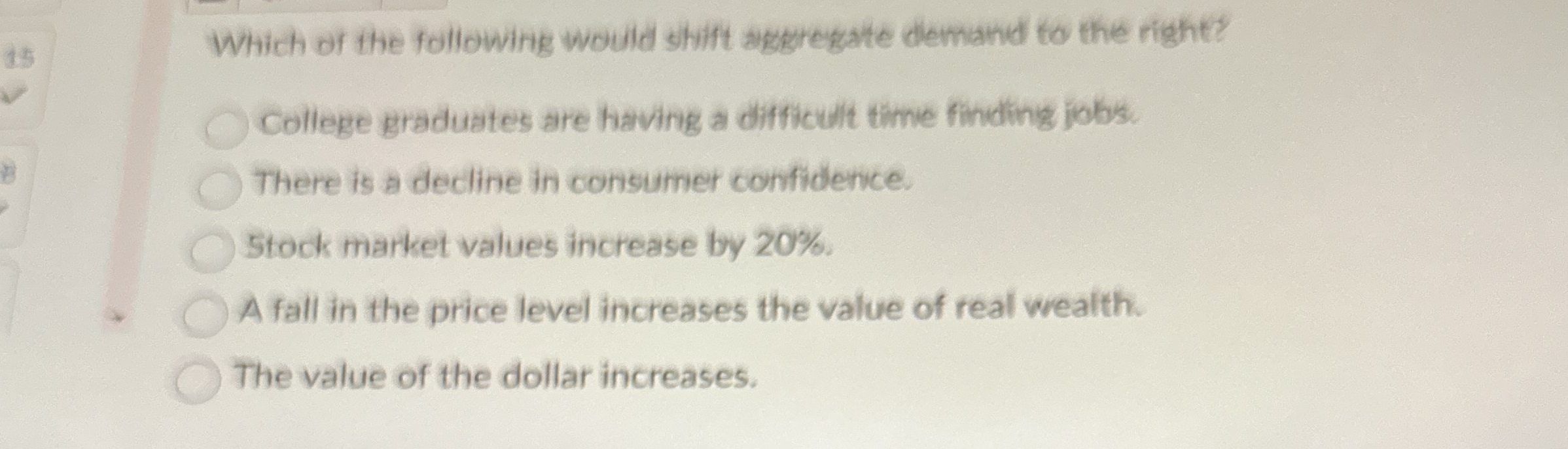 Which of the following would shift sggregate