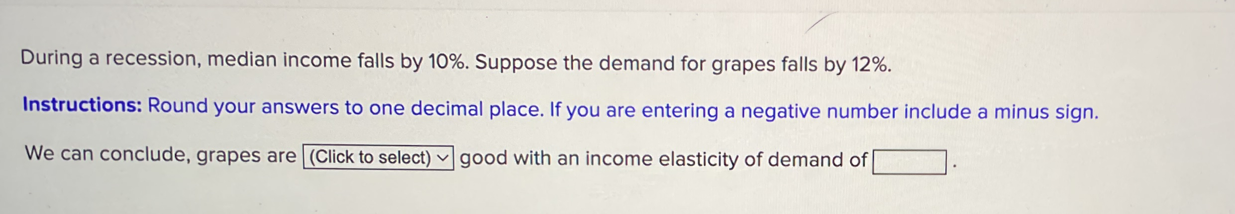 During a recession, median income falls by 1 0 %