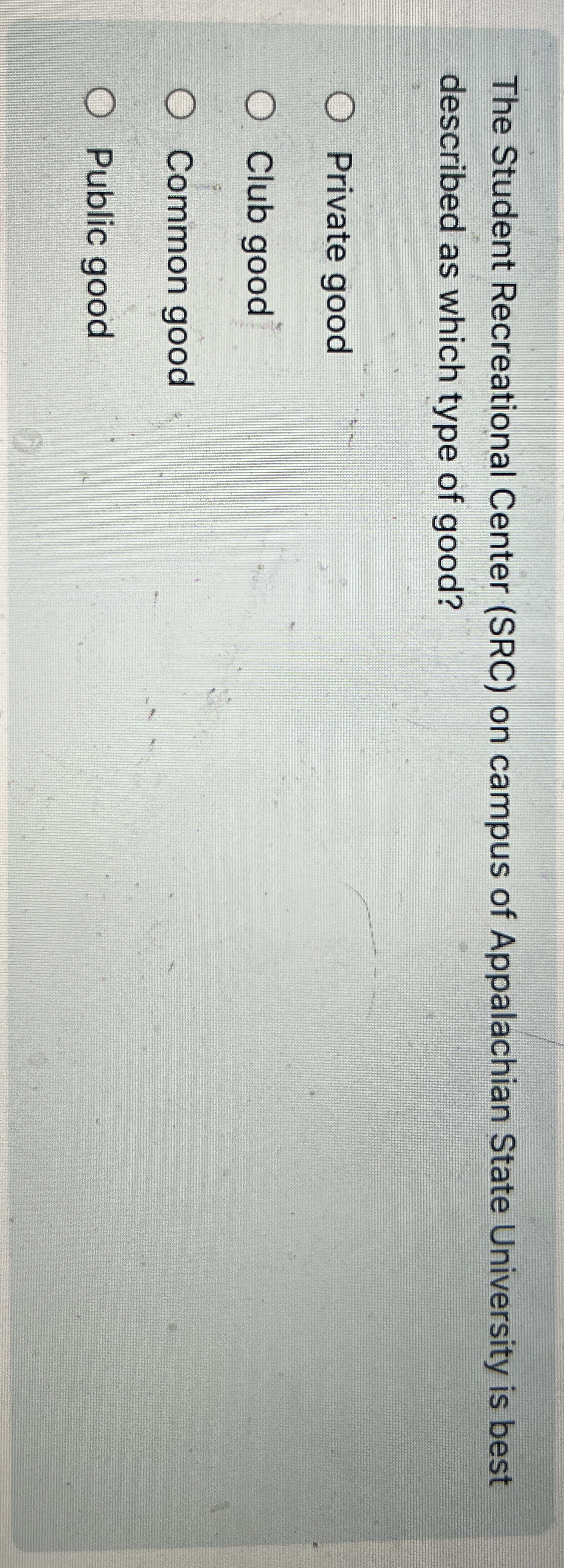 The Student Recreational Center ( SRC ) on campus