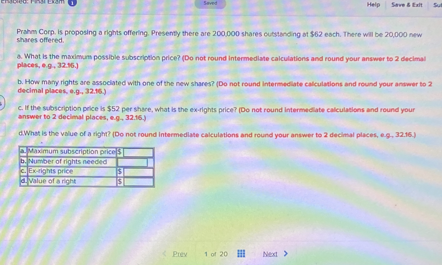 Enabled: Final Exam Saved Help Save & Exit Sul