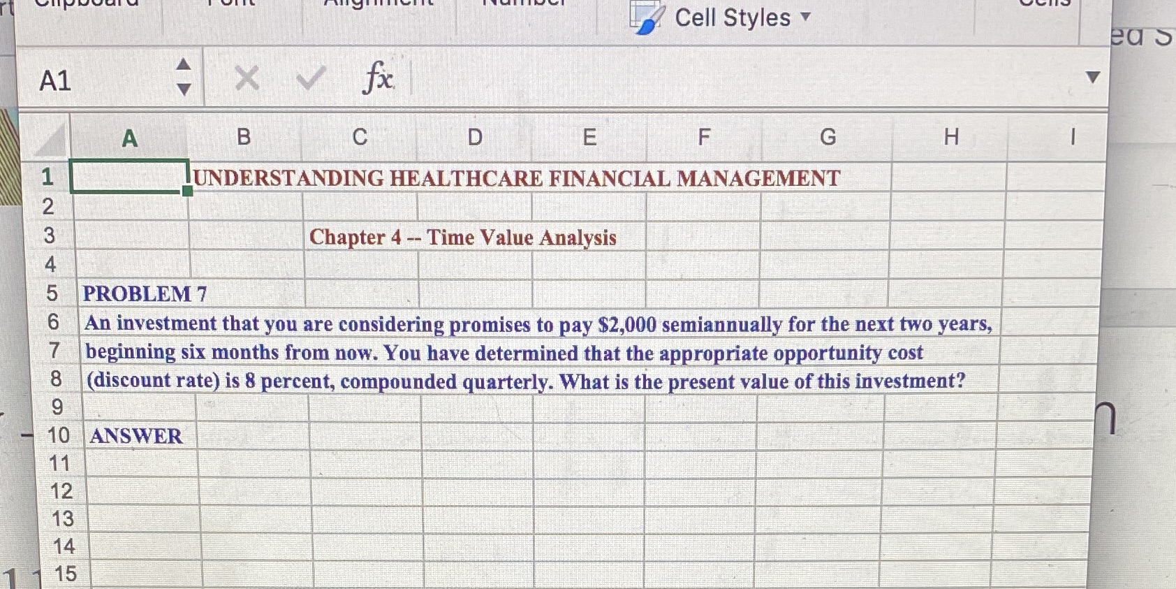 Cell Styles ea s A1 X V fx A B C D E F G H
