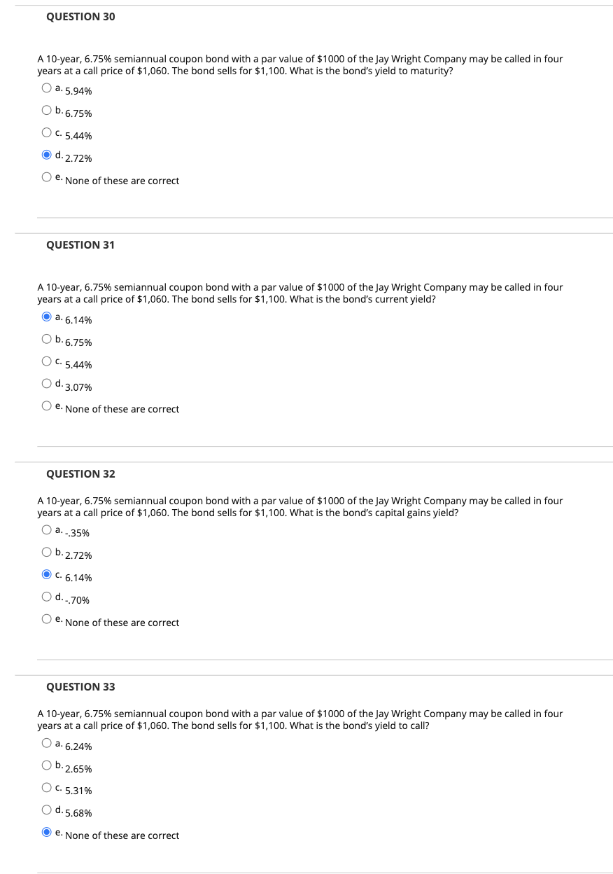 QUESTION 30 A 10-year, 6.75% semiannual coupon