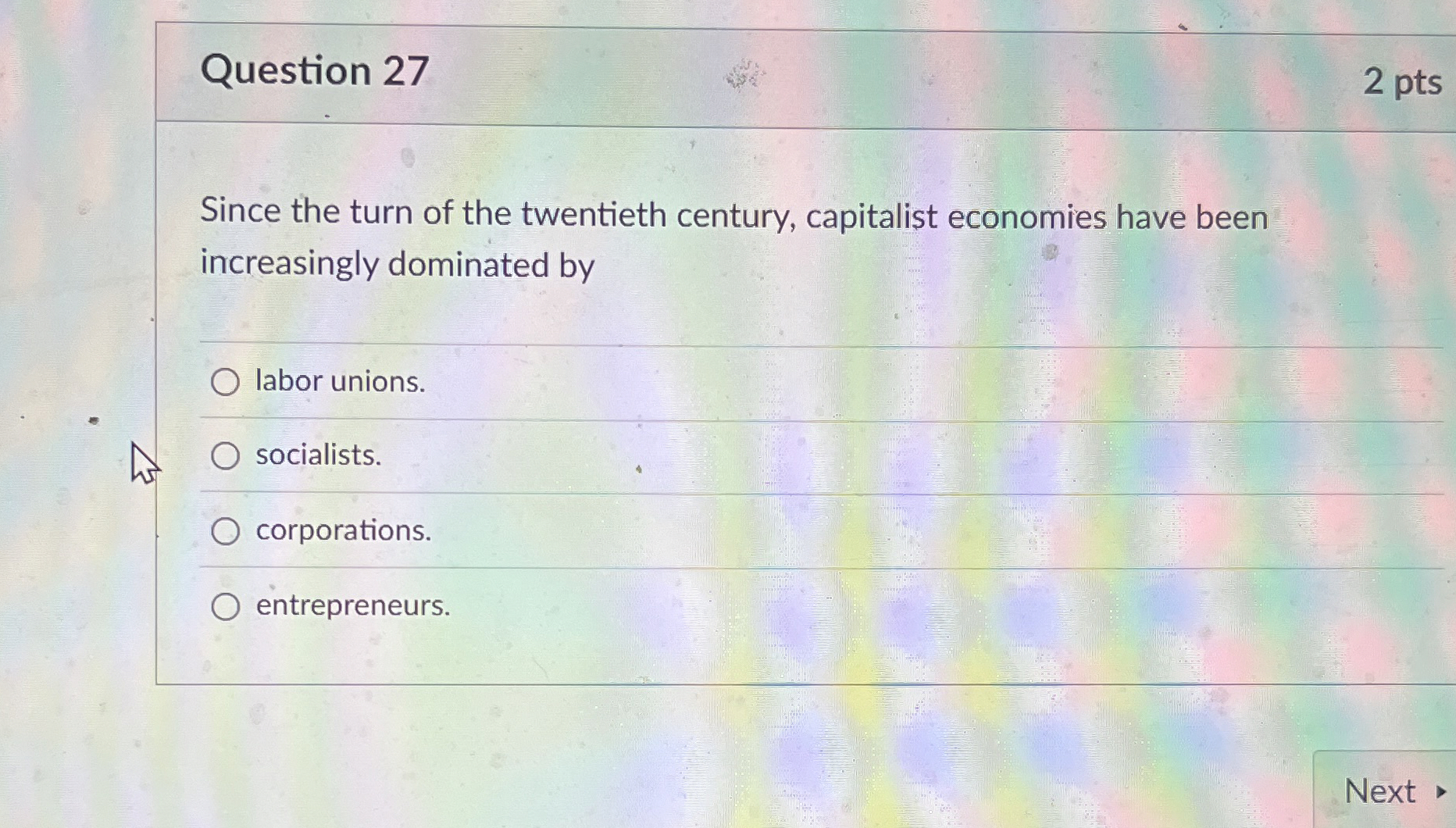 Question 2 7 2 pts Since the turn of the