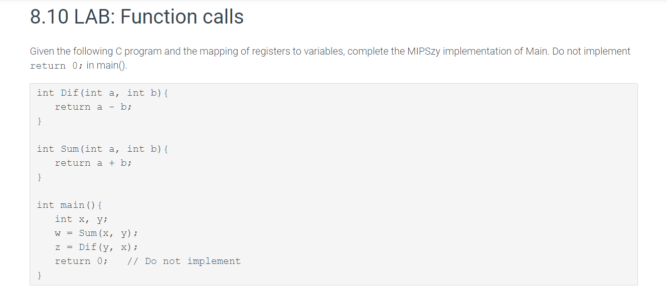 8 . 1 0 LAB: Function calls Given the following C