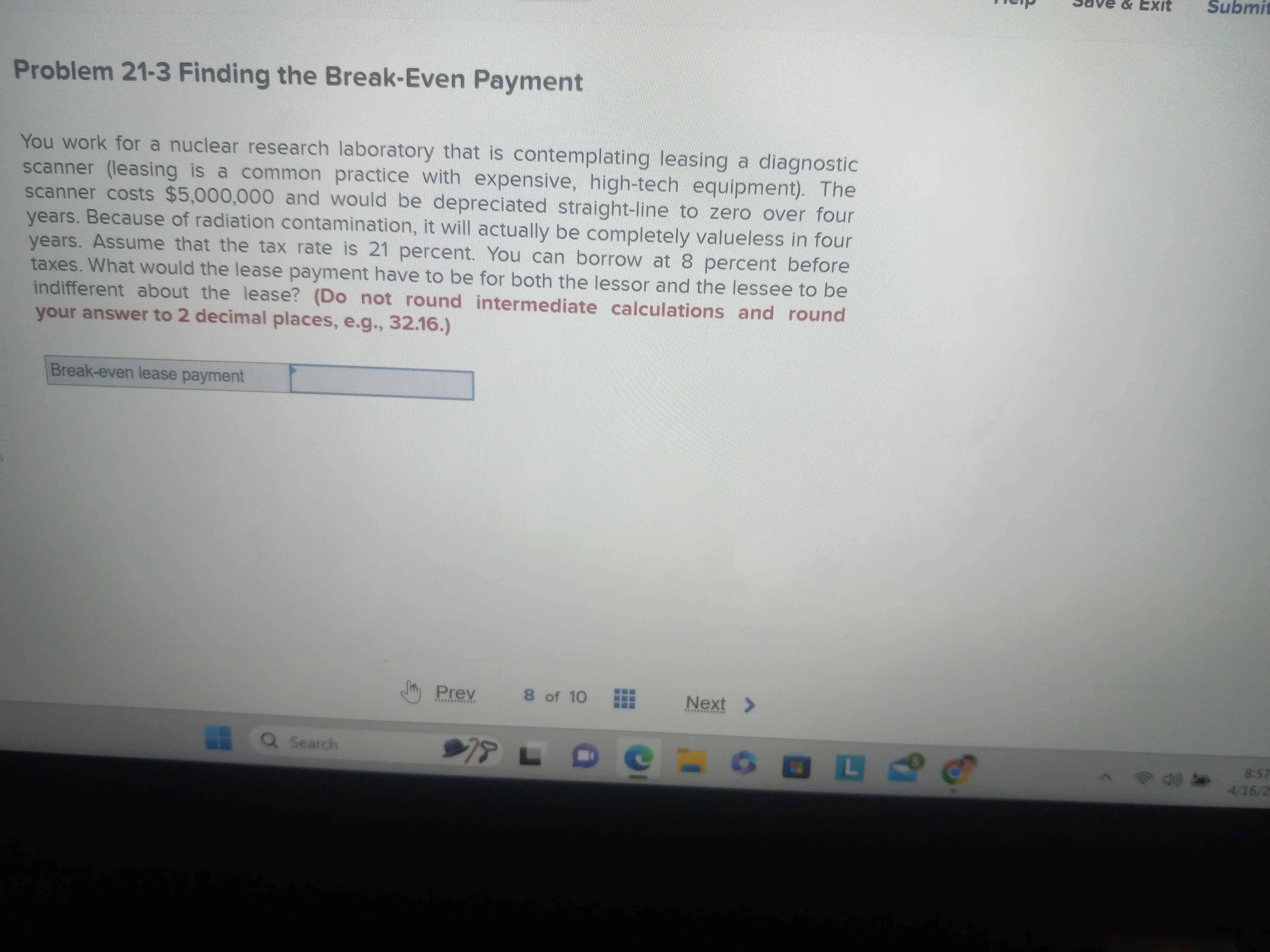 Submi Problem 21-3 Finding the Break-Even Payment