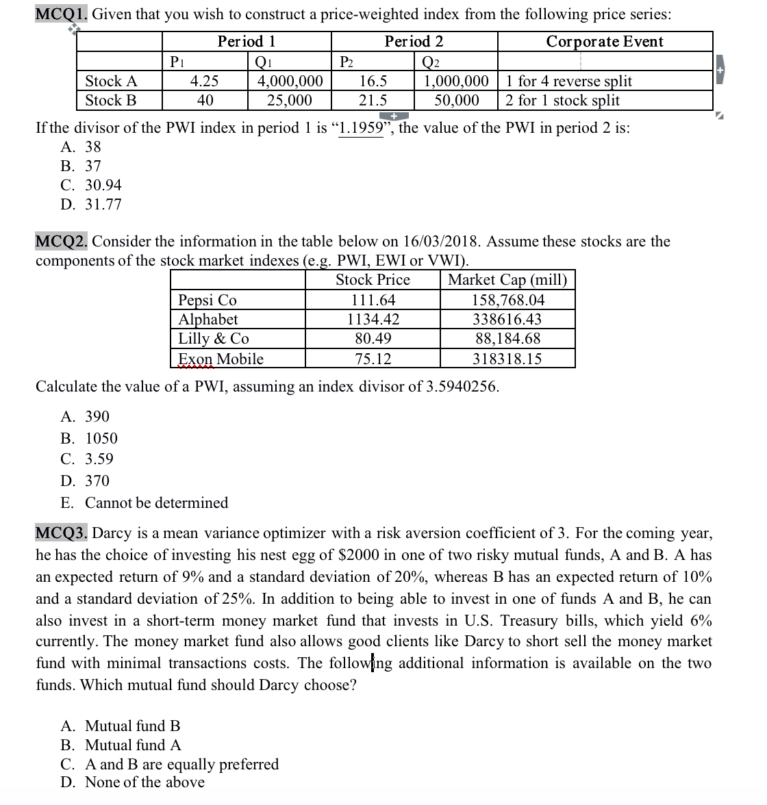 please help me MCQ1. Given that you wish to