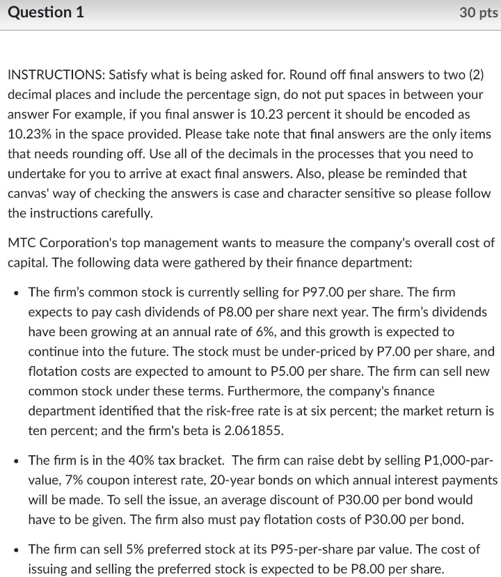Question 1 30 pts INSTRUCTIONS: Satisfy what is