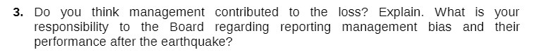 3. Do you think management contributed to the