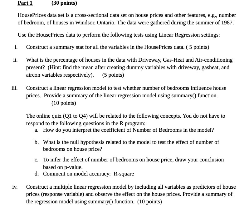 Part 1 (30 points) HousePrices data set is a