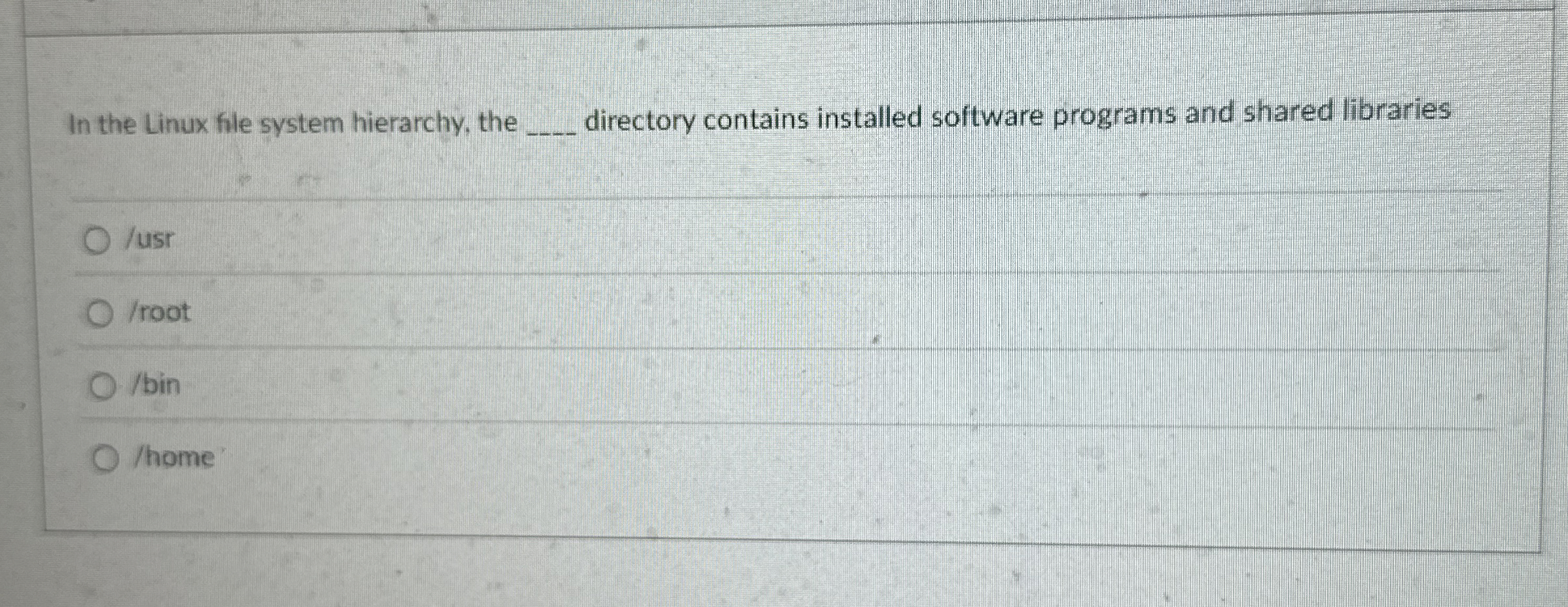 In the Linux file system hierarchy, the directory
