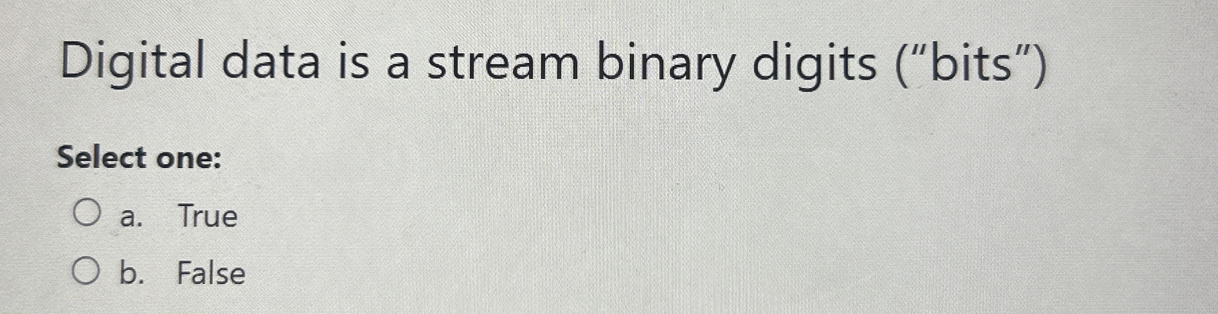 Digital data is a stream binary digits ( " bits "