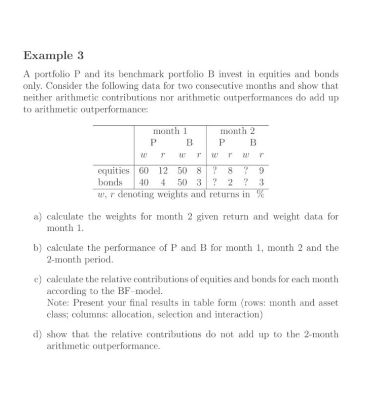 Example 3 A portfolio P and its benchmark