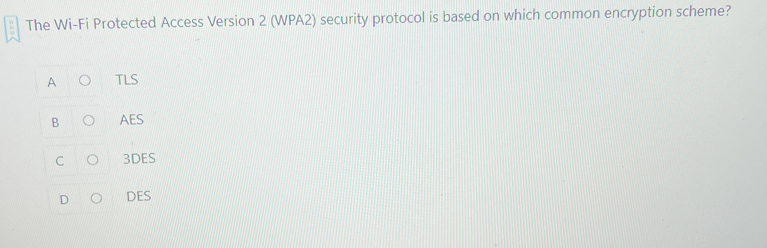 The Wi - Fi Protected Access Version 2 ( WPA 2 )
