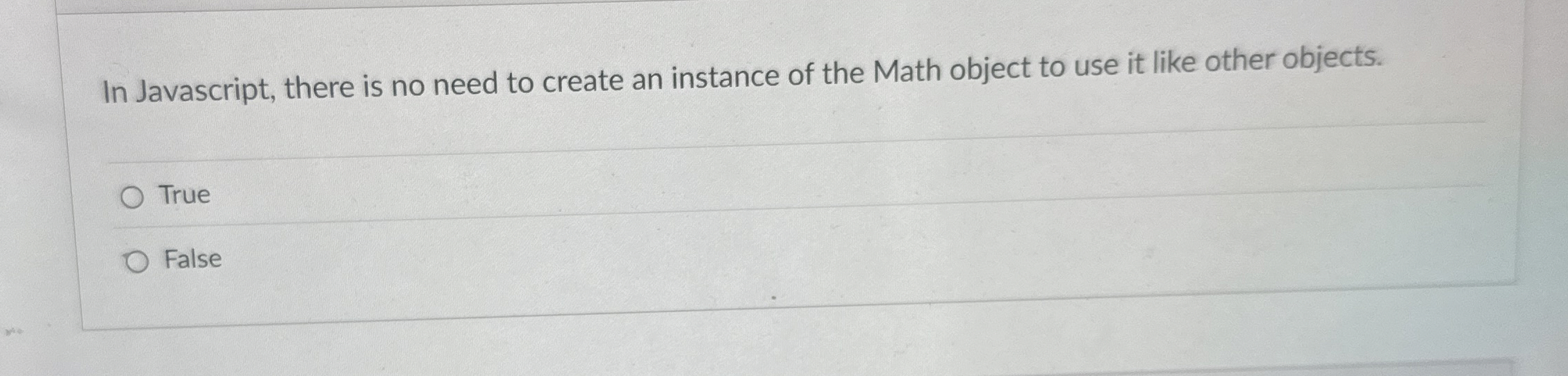 In Javascript, there is no need to create an