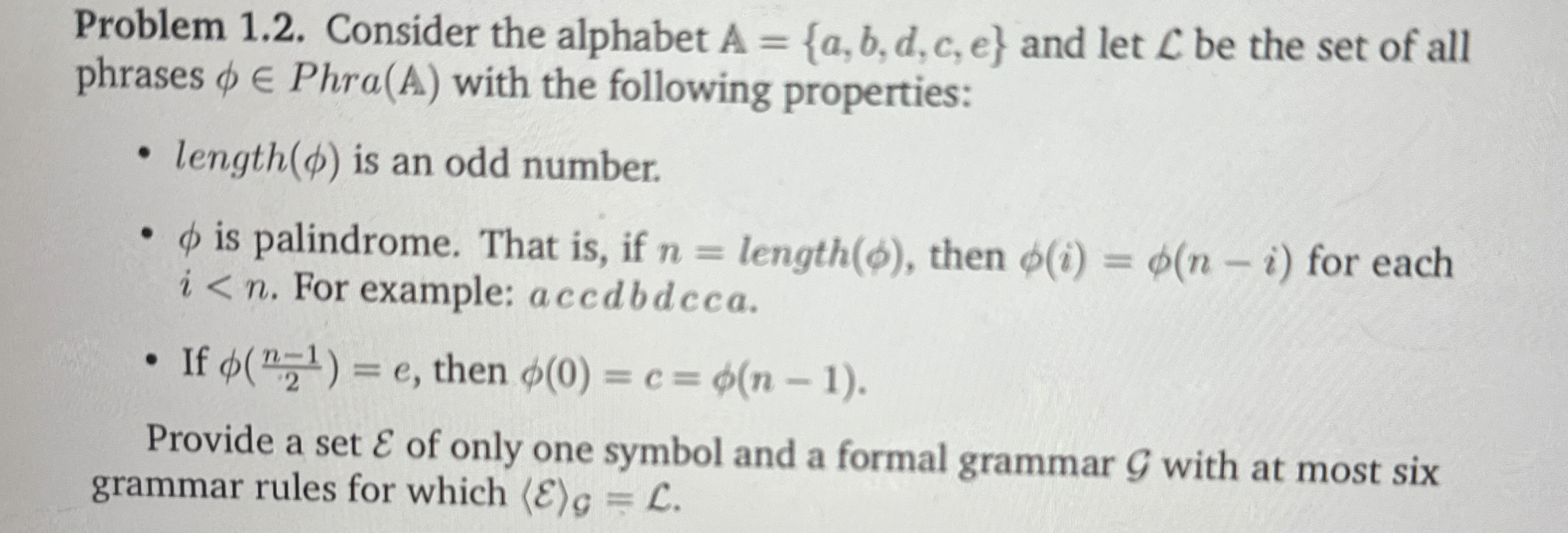 Problem 1 . 2 . Consider the alphabet A = { a , b