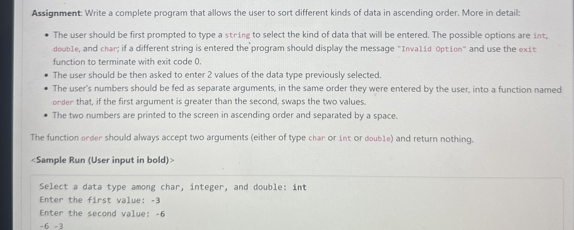 Assignment: Write a complete program that allows